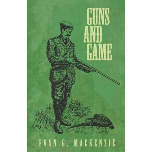 Guns and Game