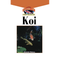 The Koi: An Owner's Guide to a Happy Healthy Fish - Hardcover