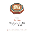 The classic Marquetry Course - Hardcover