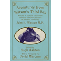 Adventures from Watson's Third Box - Hardcover
