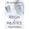 Reign of Injustice - Paperback