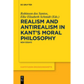 Realism and Antirealism in Kant's Moral Philosophy: New Essays - Paperback