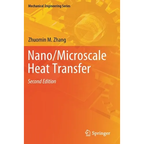 Nano/Microscale Heat Transfer - Paperback