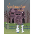 A Spooktacular Night - Hardcover