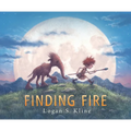 Finding Fire - Hardcover