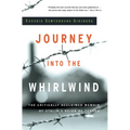 Journey Into the Whirlwind - Paperback
