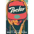 Pocho / Mexican Whiteboy - Paperback