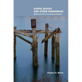 Gospel Jesuses and Other Nonhumans: Biblical Criticism Post-poststructuralism - Paperback