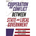 Cooperation and Conflict between State and Local Government - Hardcover