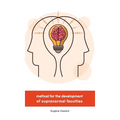 Method for the Development of Supranormal Faculties - Hardcover