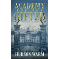 Academy for the Gifted - Paperback