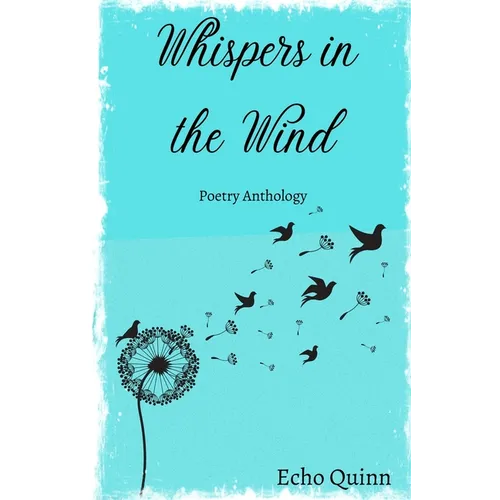 Whispers In The Wind by Echo Quinn - Paperback