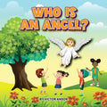 Who Is an Angel? - Paperback