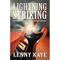 Lightning Striking: Ten Transformative Moments in Rock and Roll - Paperback