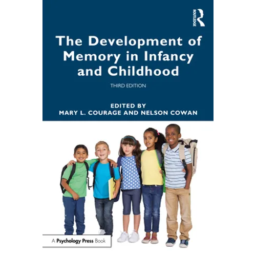 The Development of Memory in Infancy and Childhood - Paperback