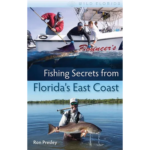 Fishing Secrets from Florida's East Coast