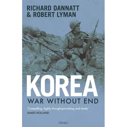 Korea: War Without End