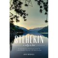Stehekin: A Valley in Time - Paperback