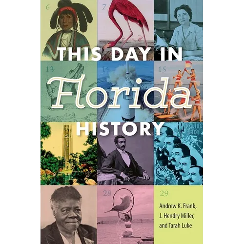 This Day in Florida History