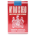 My Dad is Dead: and Other Funny Stories - Paperback
