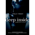 Deep Inside: Extreme Erotic Fantasies - Paperback