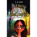 Five Things About Dragonflies - Paperback