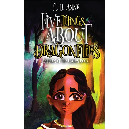 Five Things About Dragonflies - Paperback