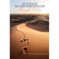 My Intimate Relationship With God Through Poetry - Paperback