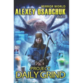 Project Daily Grind (Mirror World Book #1) - Paperback