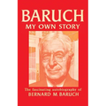 Baruch My Own Story - Paperback