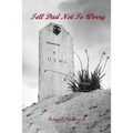 Tell Dad Not to Worry - Paperback