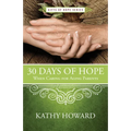 30 Days of Hope When Caring for Aging Parents - Paperback