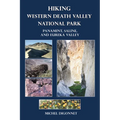 Hiking Western Death Valley National Park: Panamint, Saline, and Eureka Valley