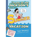 Charlie Joe Jackson's Guide to Summer Vacation - Paperback