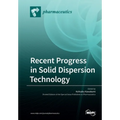 Recent Progress in Solid Dispersion Technology - Paperback