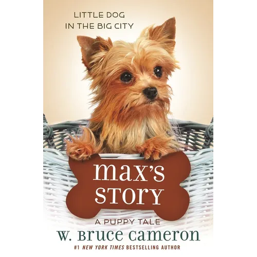 Max's Story: A Puppy Tale - Paperback