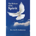 The Release of the Spirit - Paperback