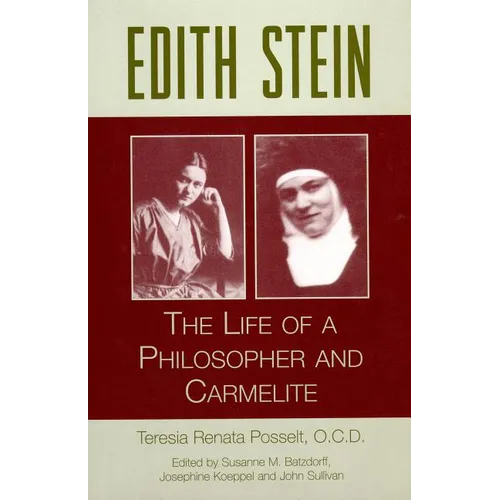 Edith Stein: The Life of a Philosopher and Carmelite - Paperback