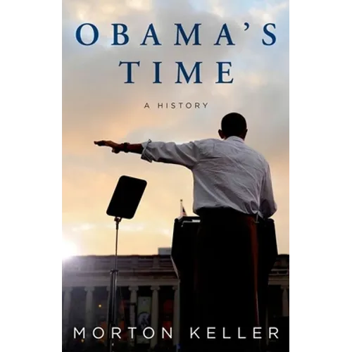 Obama's Time: A History