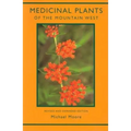 Medicinal Plants of the Mountain West - Paperback