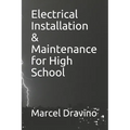 Electrical Installation & Maintenance for High School - Paperback