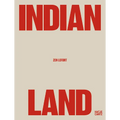 Zen Lefort: Indian Land - Hardcover