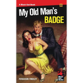 My Old Man's Badge - Paperback