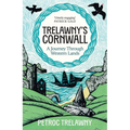 Trelawny's Cornwall - Hardcover