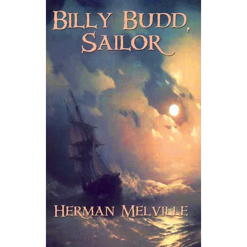 Billy Budd, Sailor - Hardcover