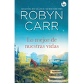 Lo mejor de nuestras vidas - Paperback