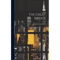 The Great Bridge
