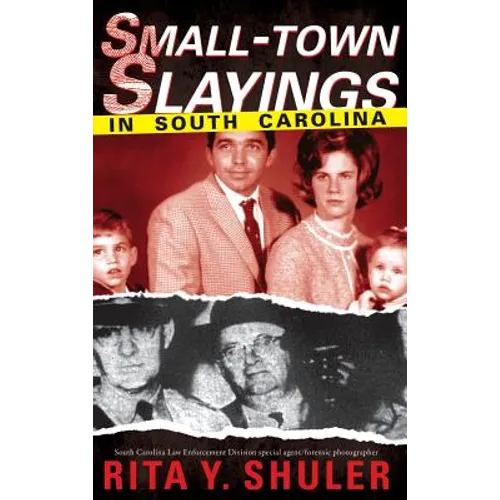 Small-Town Slayings in South Carolina