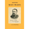 Scientific Queen Rearing - Hardcover