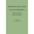 Warrants for Lands in South Carolina. Volumes I, II, III
